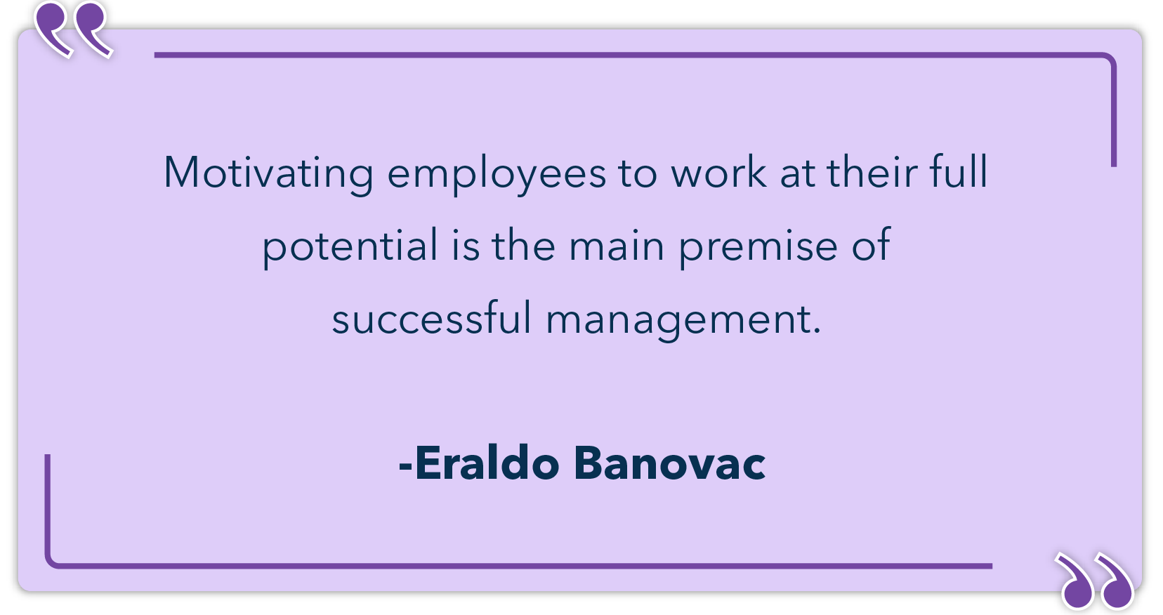Employee recognition quotes by Eraldo Banovac