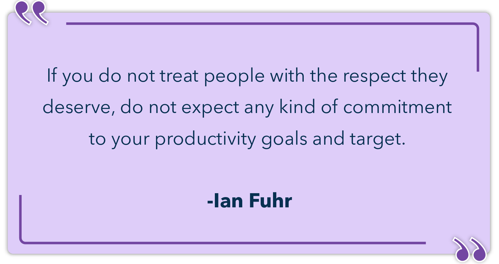 Employee recognition quotes by Ian Fuhr