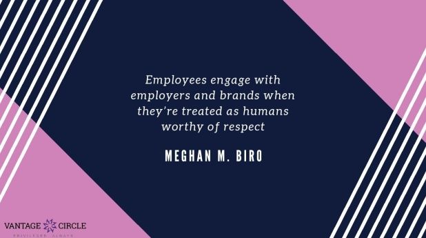 Employee engagement quotes by Meghan M. Biro