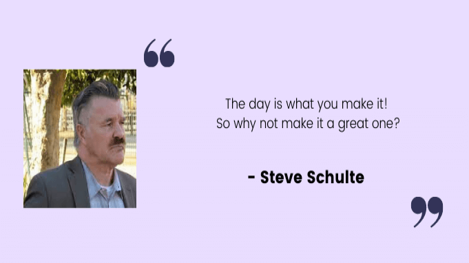 Employee motivation quotes by Steve Schulte