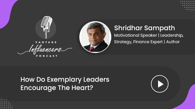 How Do Exemplary Leaders Encourage The Heart?